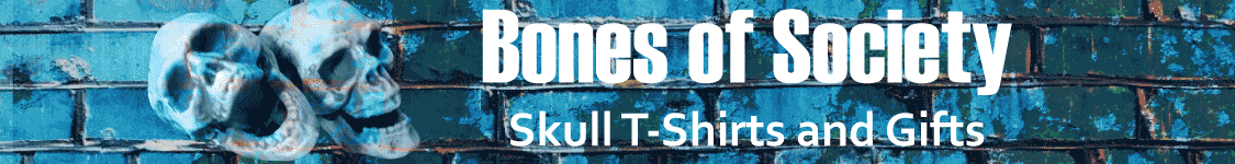 Bones of Society - Unique Skull Designs